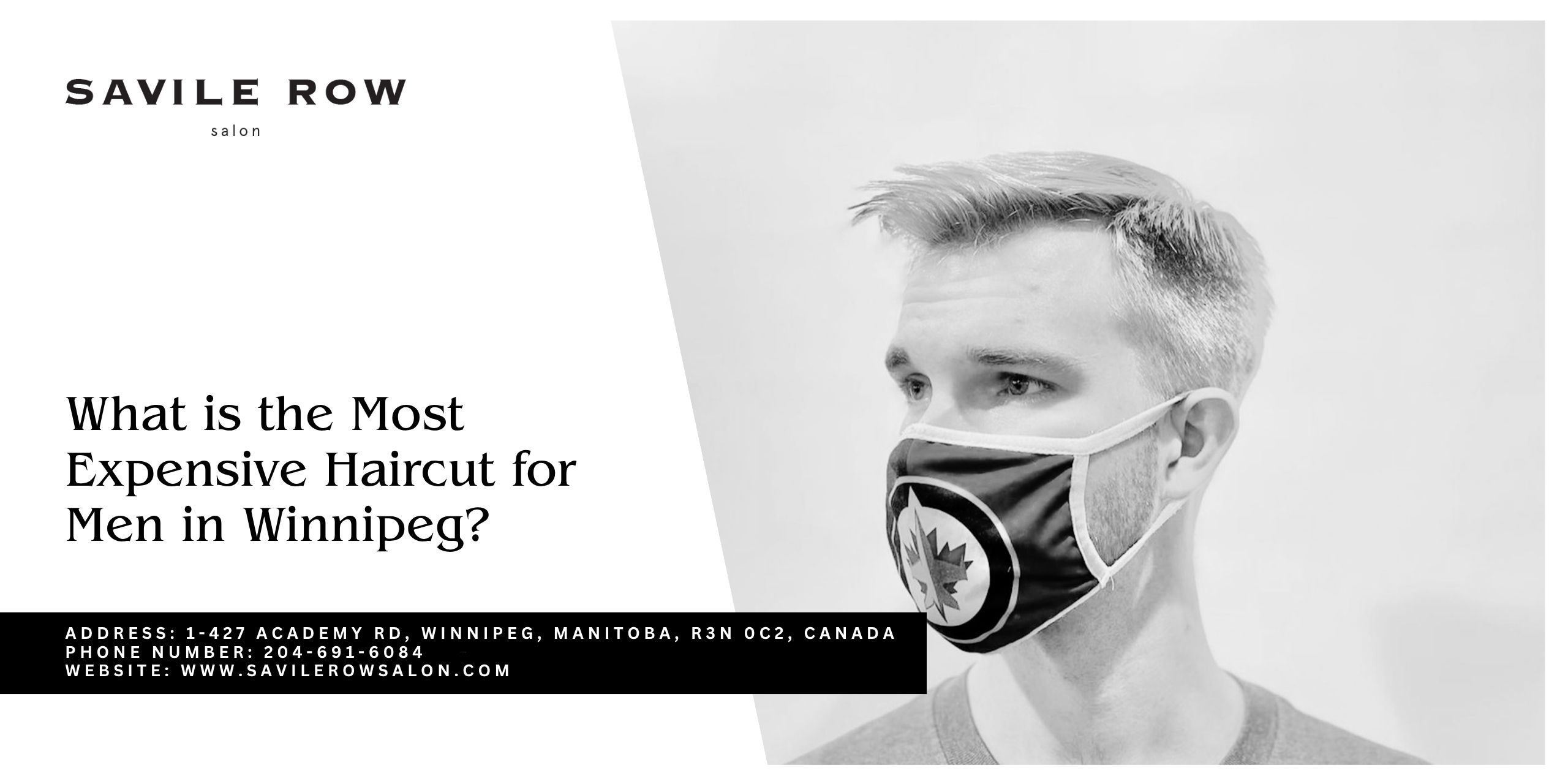 What is the Most Expensive Haircut for Men in Winnipeg